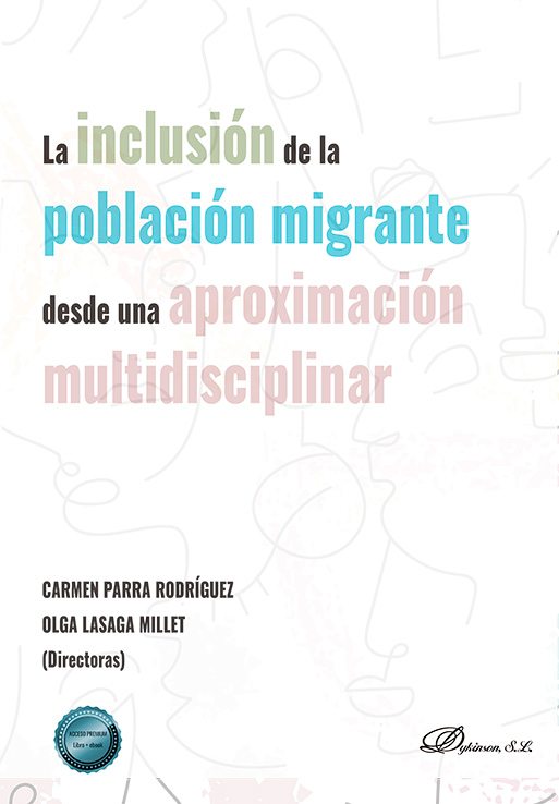 La inclusión de la población migrante desde una aproximación multidisciplinar. 9791370470913