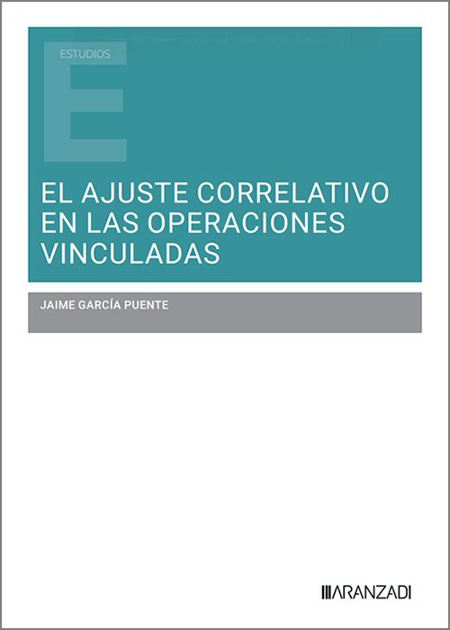 El ajuste correlativo en las operaciones vinculadas. 9788410788961