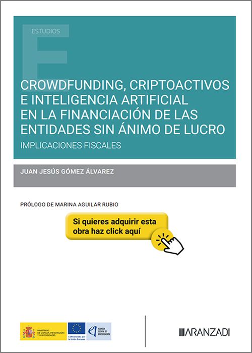 Crowdfunding, criptoactivos e Inteligencia Artificial en la financiación de las entidades sin ánimo de lucro. 9788410859647
