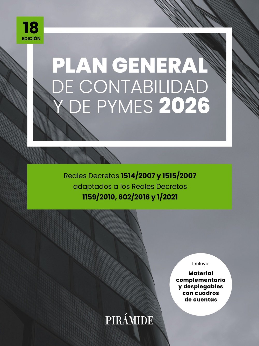 Plan General de Contabilidad y de PYMES. 9788436851601