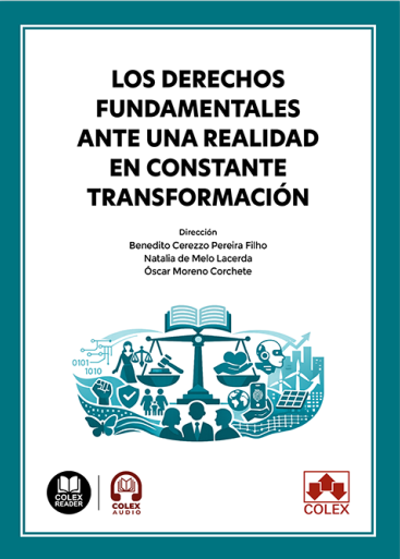 Los derechos fundamentales ante una realidad en constante transformación. 9791370119584