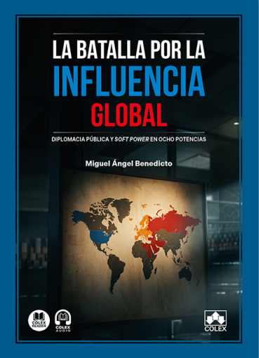 La batalla por la influencia global. 9791370119706