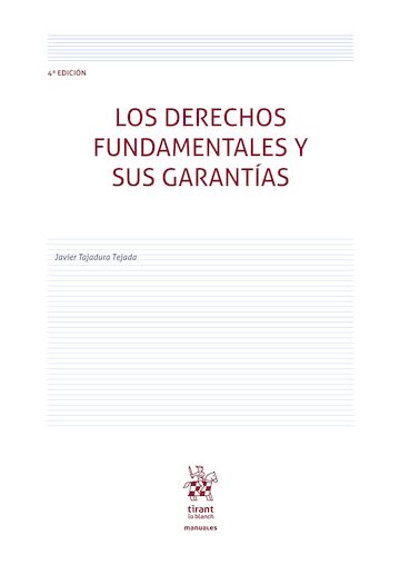 Los derechos fundamentales y sus garantías