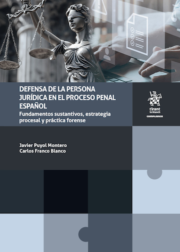 Defensa de la persona jurídica en el proceso penal Español
