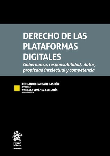 Derecho de las plataformas digitales. 9791370409173