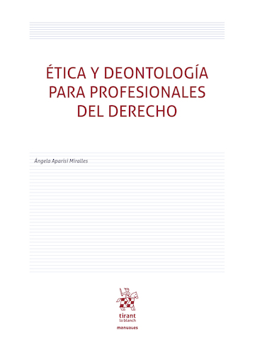 Ética y Deontología para profesionales del Derecho. 9791370591939