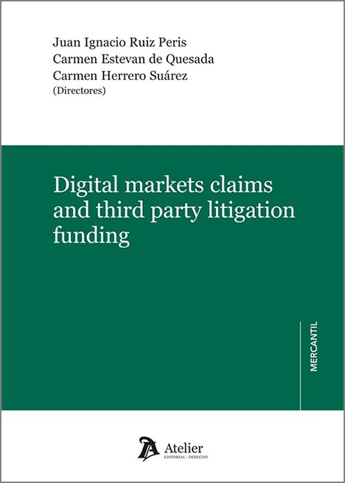 Digital markets claims and third party litigation funding