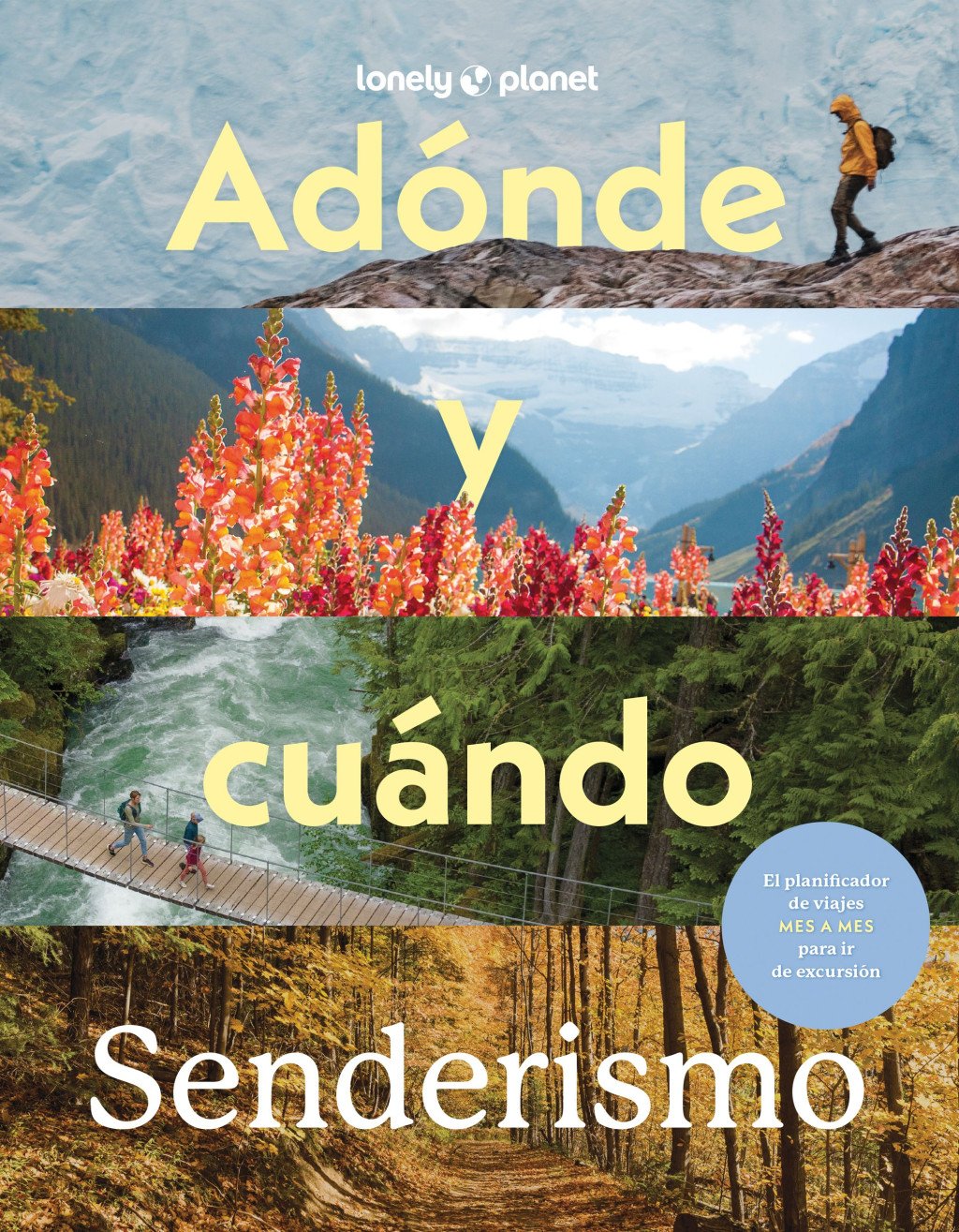 Adónde y cuándo. Senderismo. 9788408310594