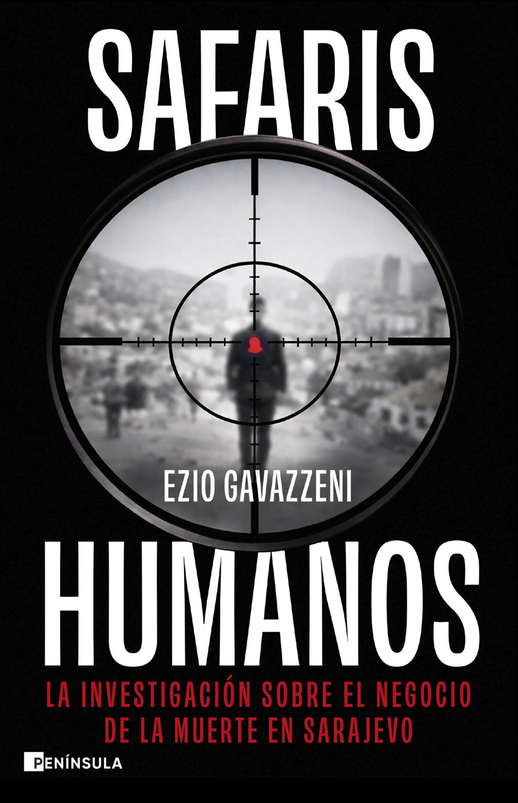 Safaris humanos. 9788411005289
