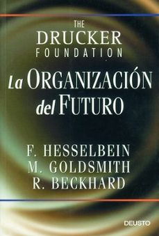 La organización del futuro. 9788423424498