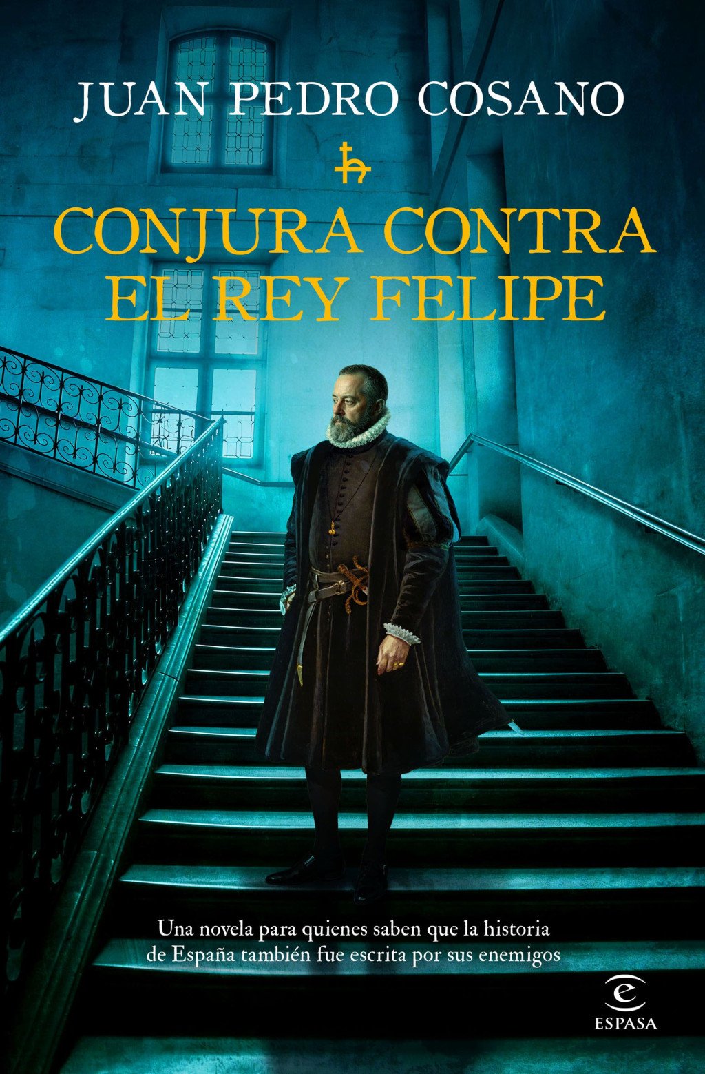 Conjura contra el rey Felipe. 9788467083255