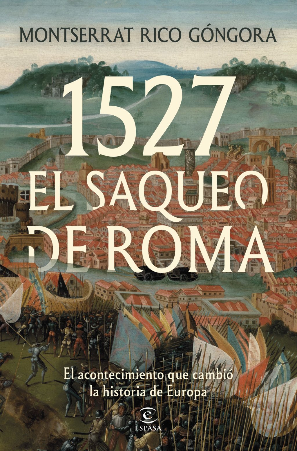 1527. El saqueo de Roma. 9788467083415