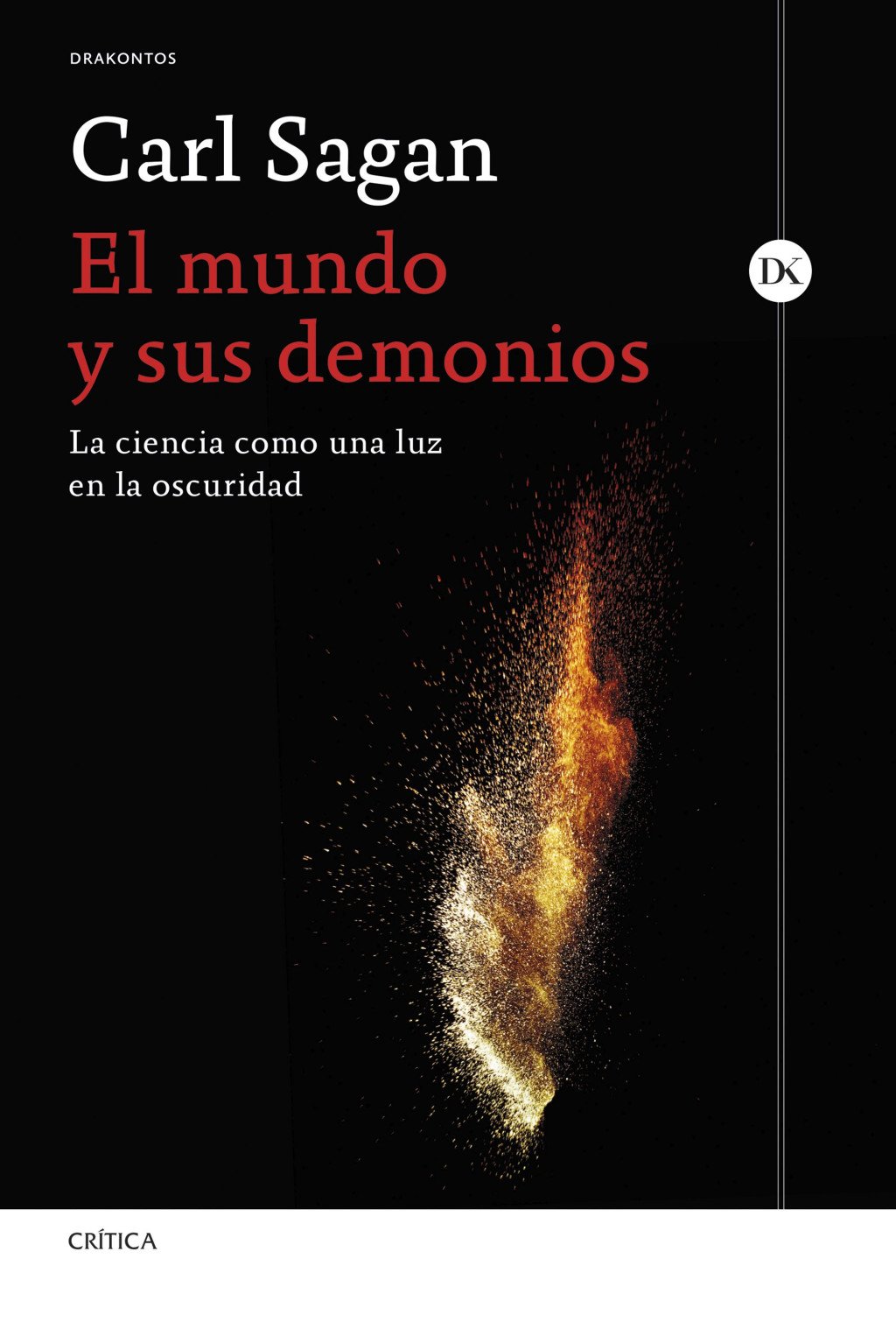 El mundo y sus demonios. 9788491999225