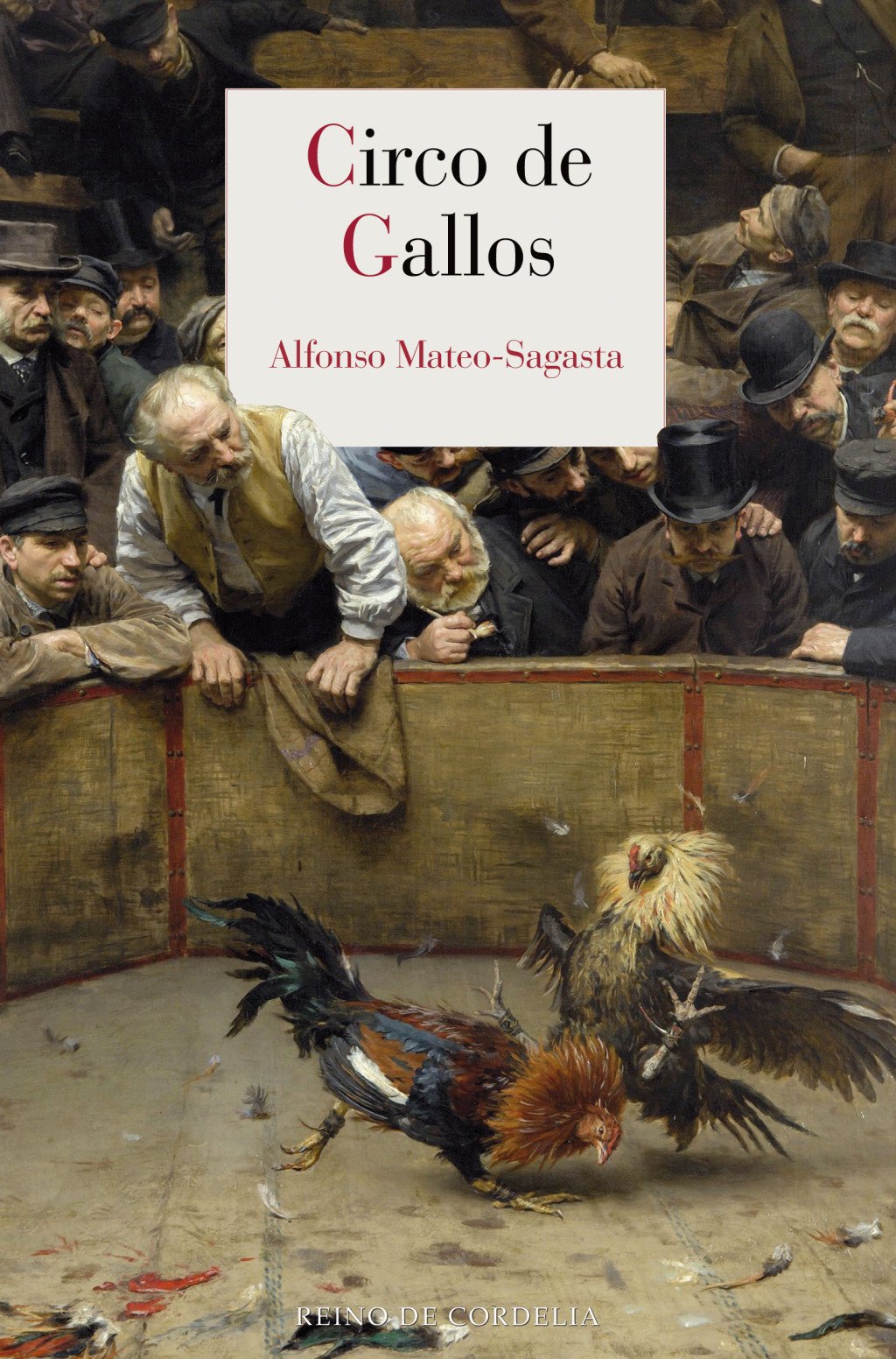 Circo de gallos. 9791387599522