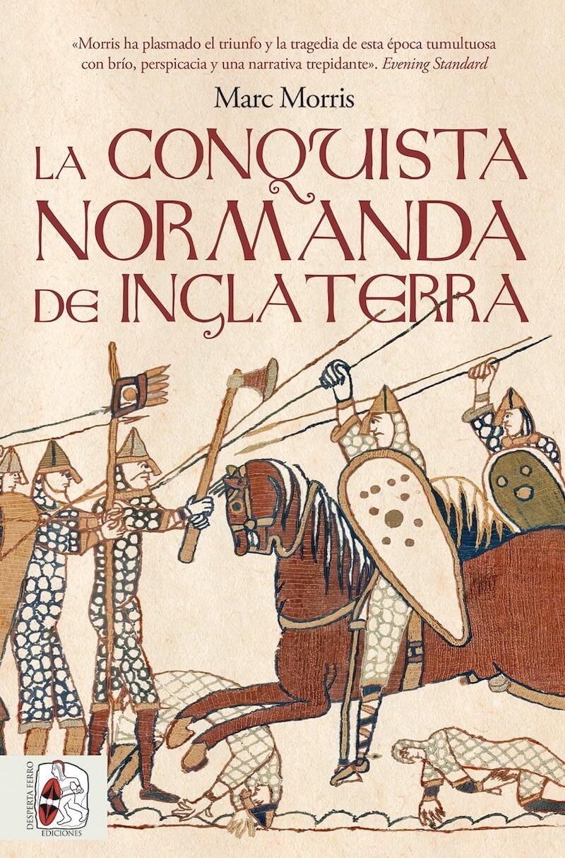 La conquista normanda de Inglaterra. 9791399153736