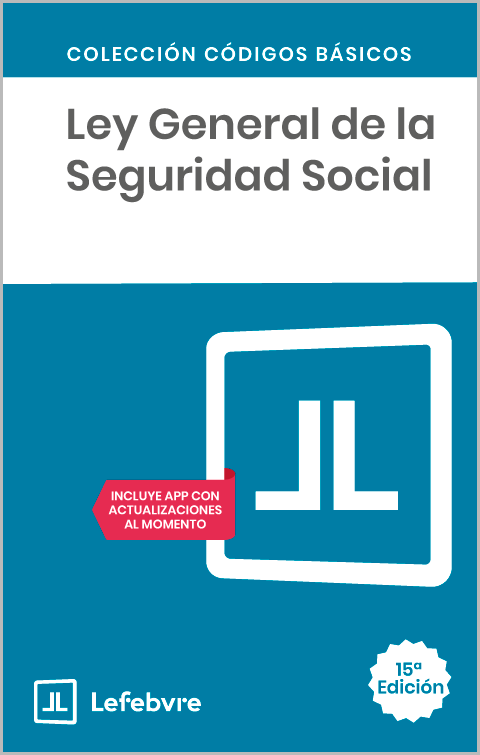 Ley General de la Seguridad Social. 9791387925666