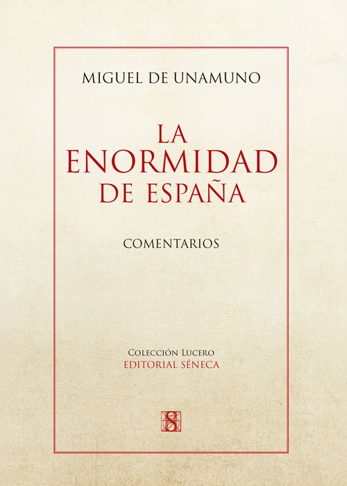 La Enormidad de España