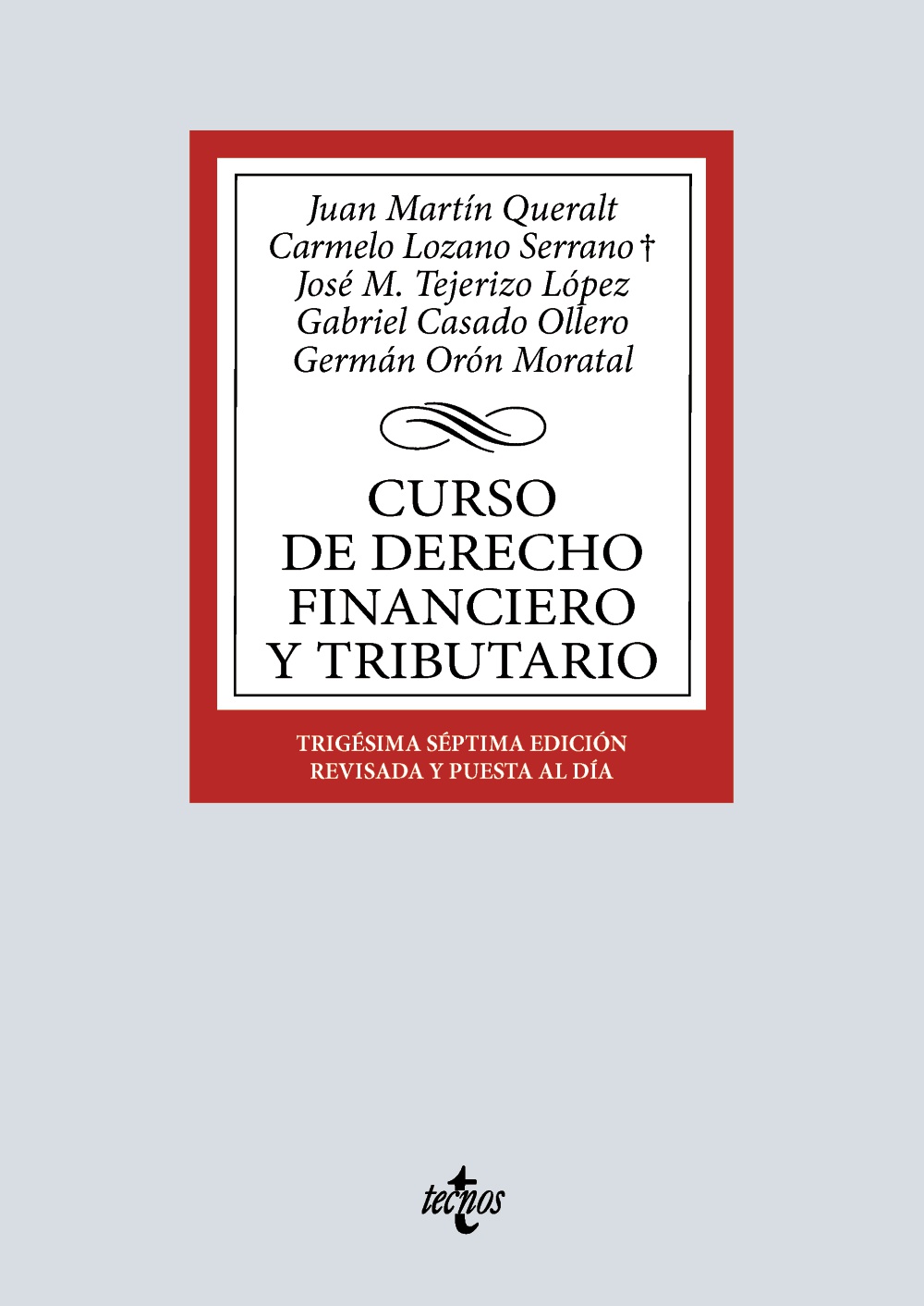 Curso de Derecho Financiero y Tributario. 9788430994625
