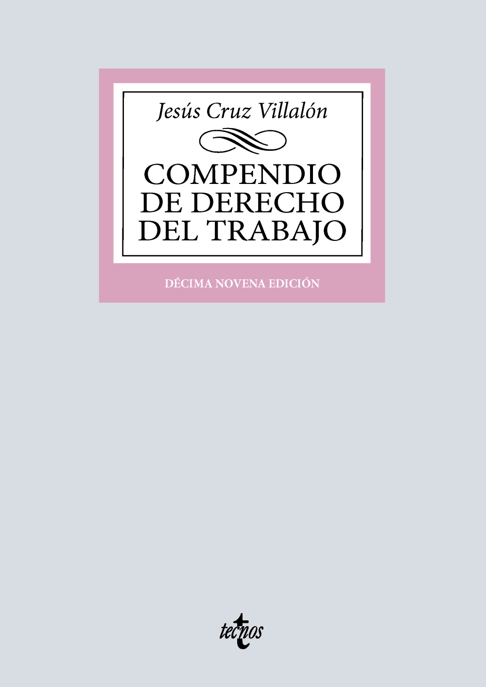 Compendio de Derecho del Trabajo. 9788430994700