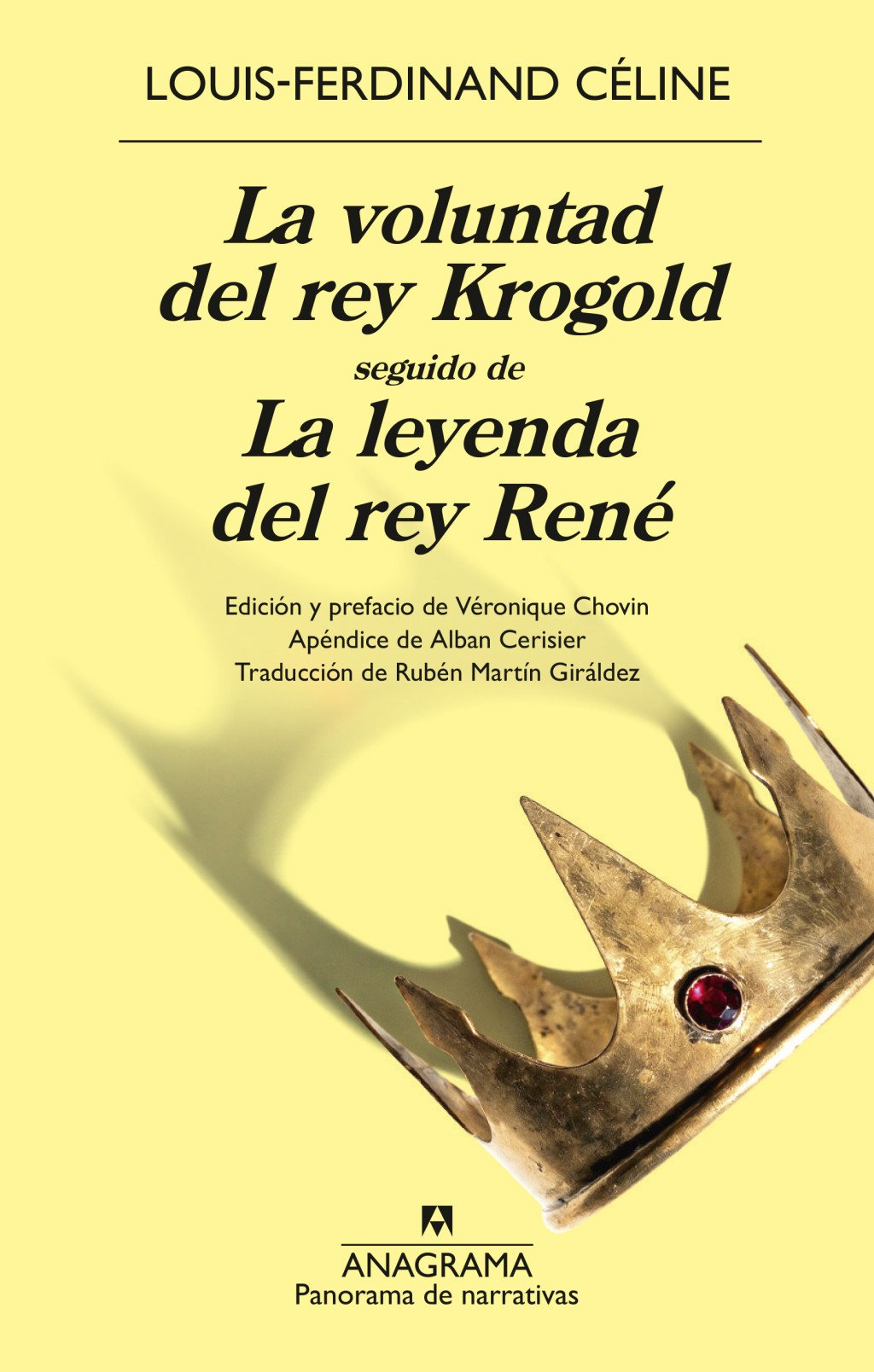 La voluntad del rey Krogold seguido de La leyenda del rey René. 9788433950888