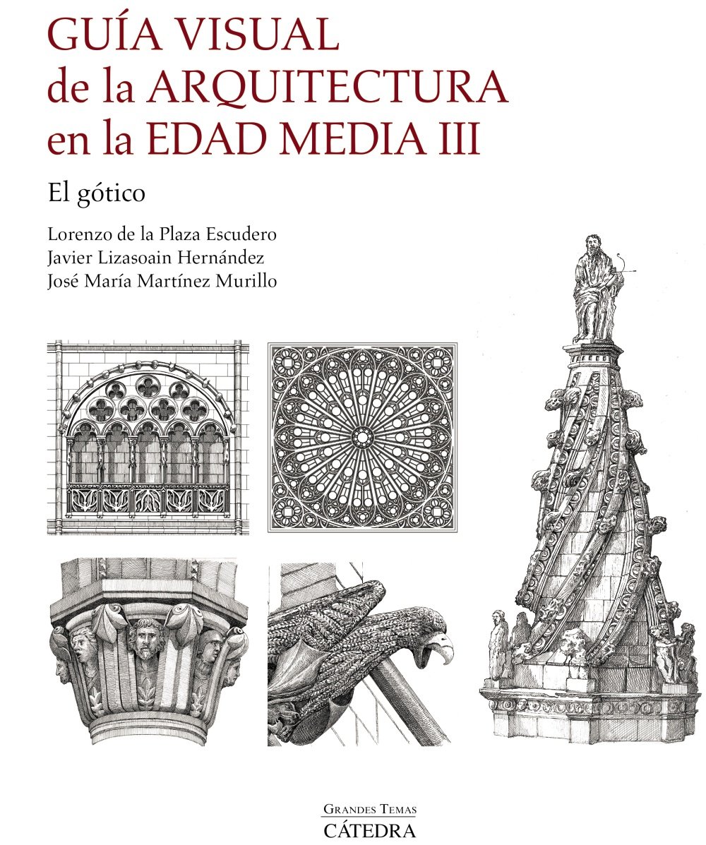 Guía visual de la arquitectura en la Edad Media. 9788437650340