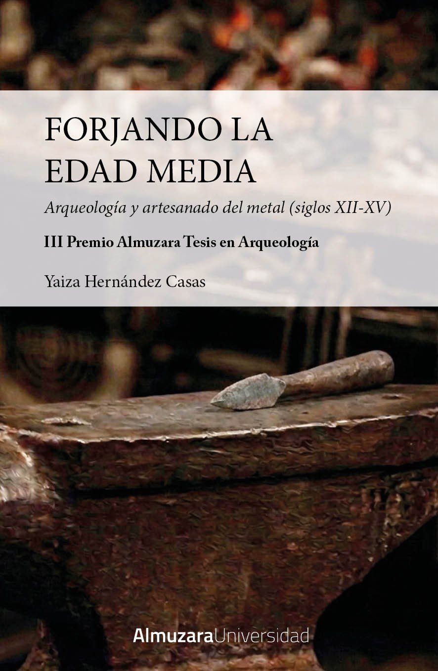 Forjando la Edad Media. 9791370205461