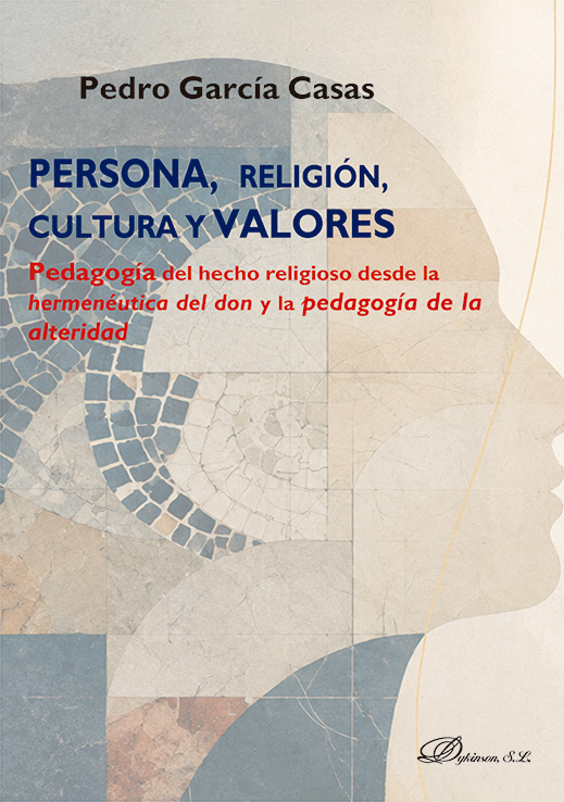 Persona, religión, cultura y valores. 9791370475284