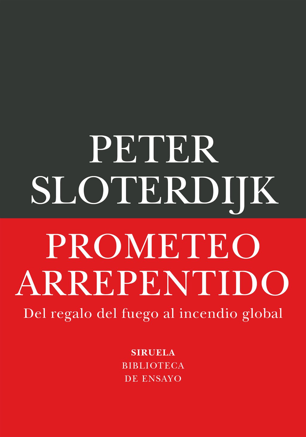 Prometeo arrepentido. 9791388032530