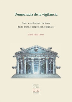Democracia de la vigilancia. 9788413699936