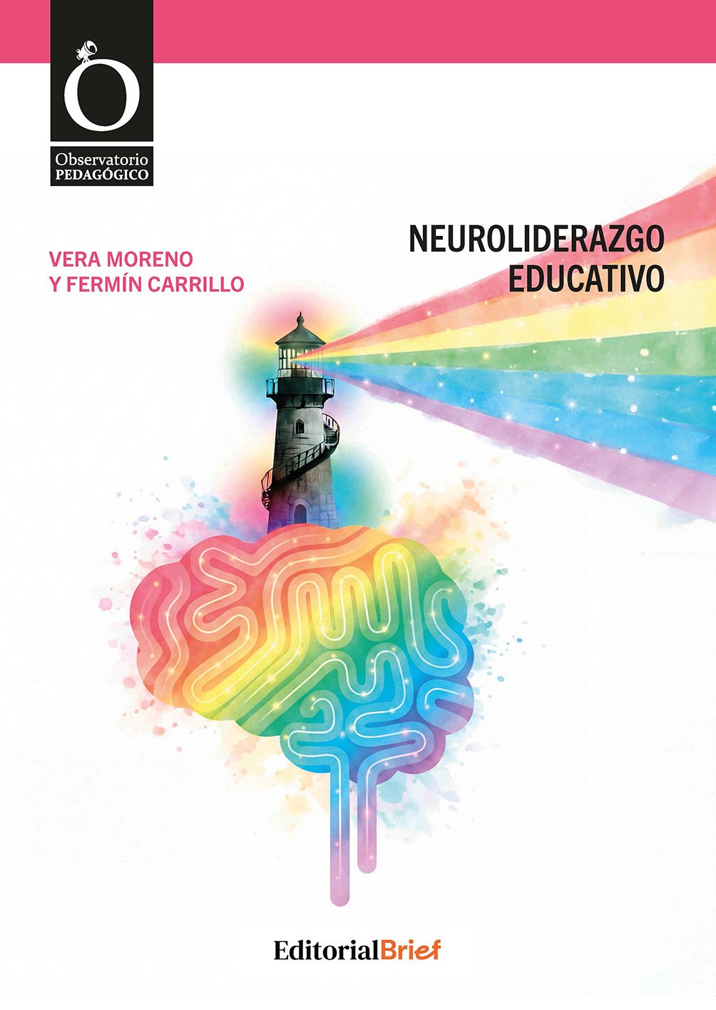 Neuroliderazgo educativo. 9788418641749