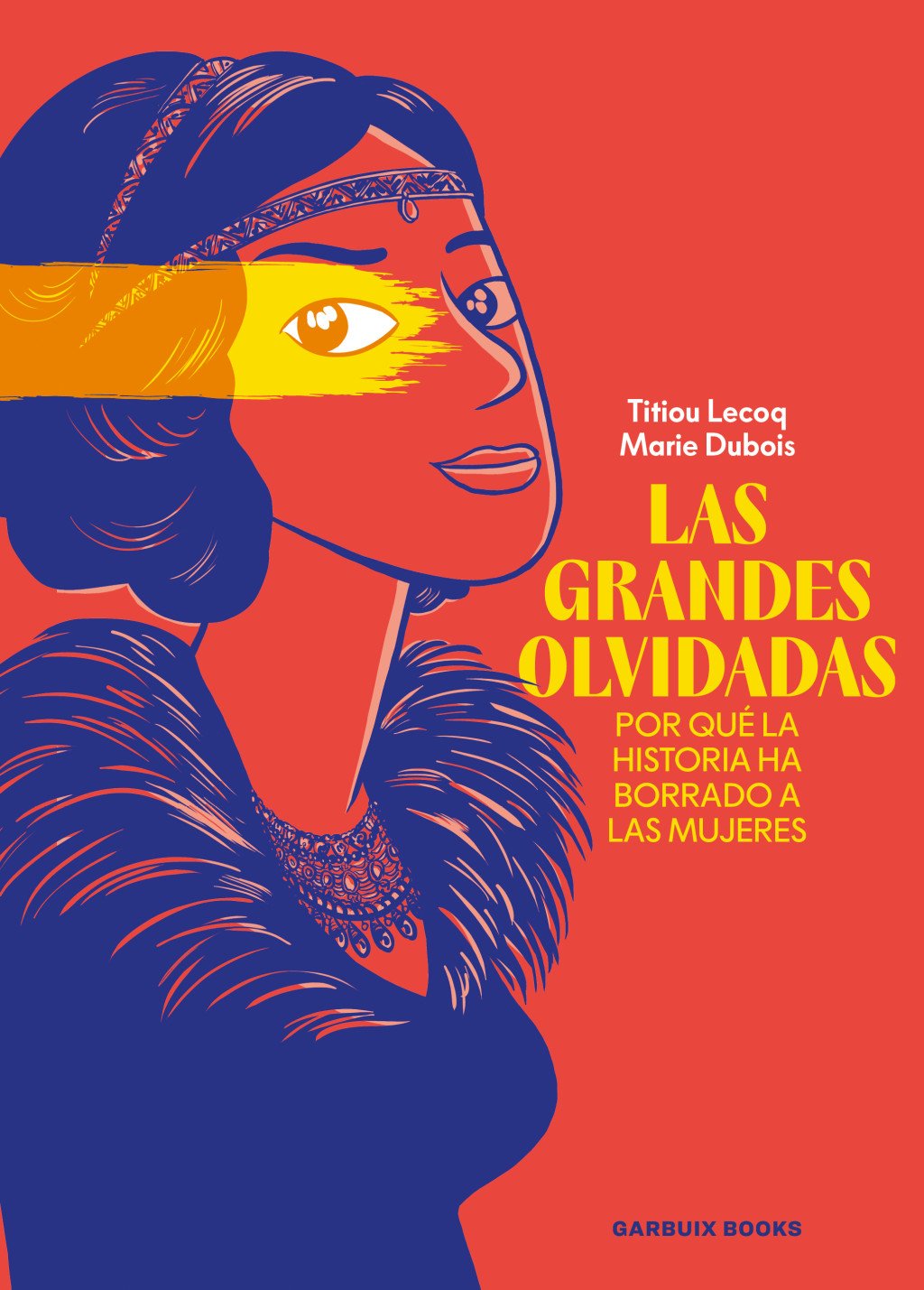 Las grandes olvidadas. 9788419393753