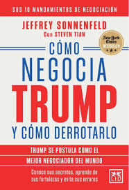 Cómo negocia Trump y cómo derrotarlo. 9791388130335