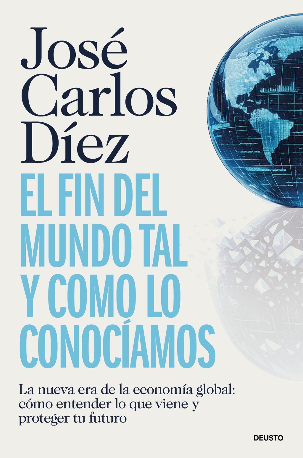 El fin del mundo tal y como lo conocíamos. 9788423440689