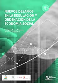Nuevos desafíos en la regulación y ordenación de la Economía Social. 9791370382629