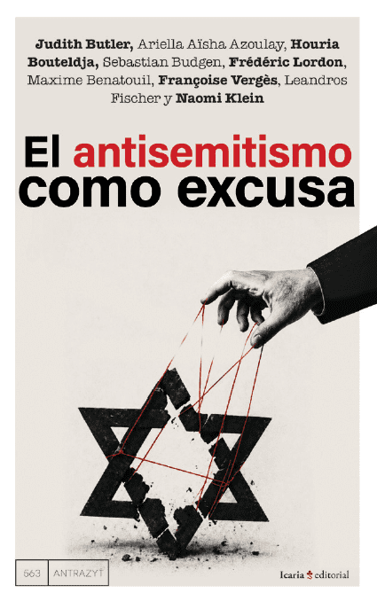 El antisemitismo como excusa