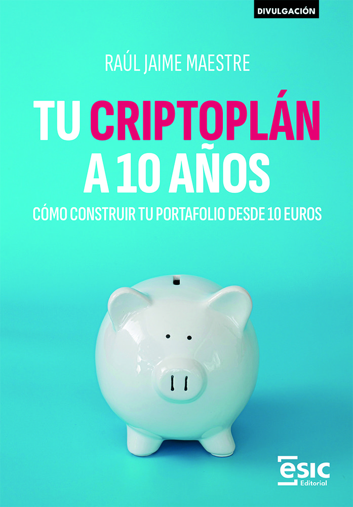 Tu criptoplán a 10 años. 9788411922746