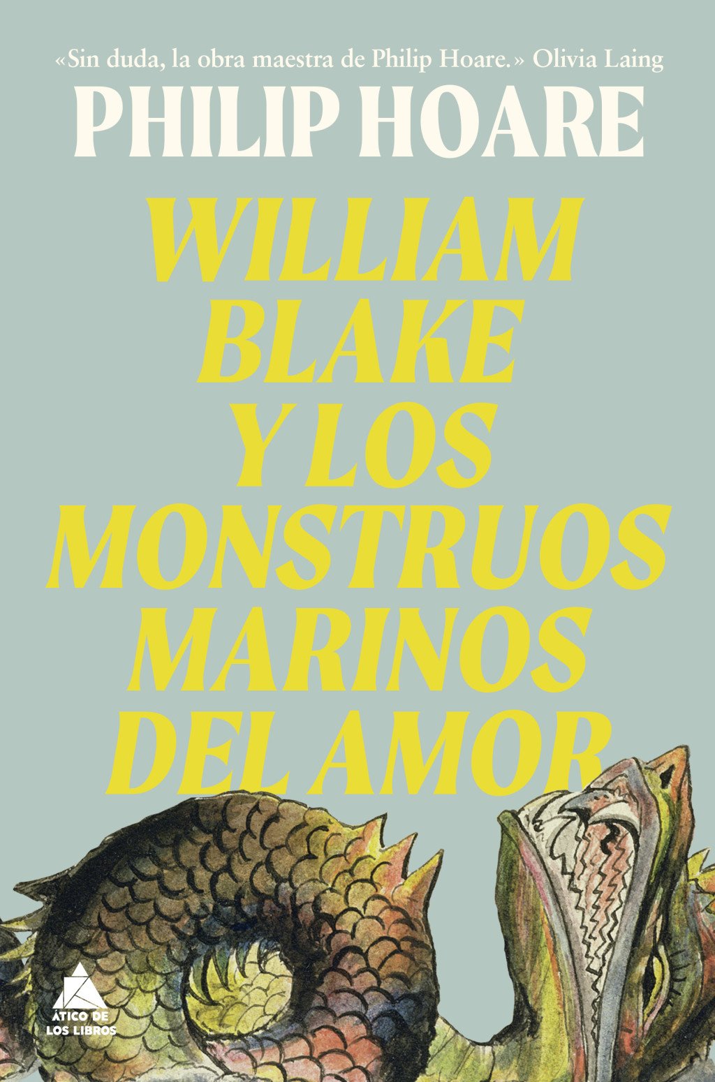 William Blake y los monstruos marinos del amor. 9791387592929