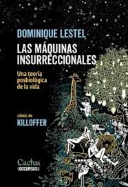 Las máquinas insurreccionales. 9786316714084