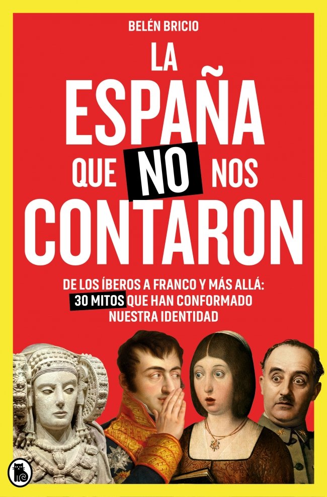 La España que no nos contaron. 9788402431752