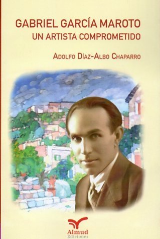Gabriel García Maroto. 9788412914108