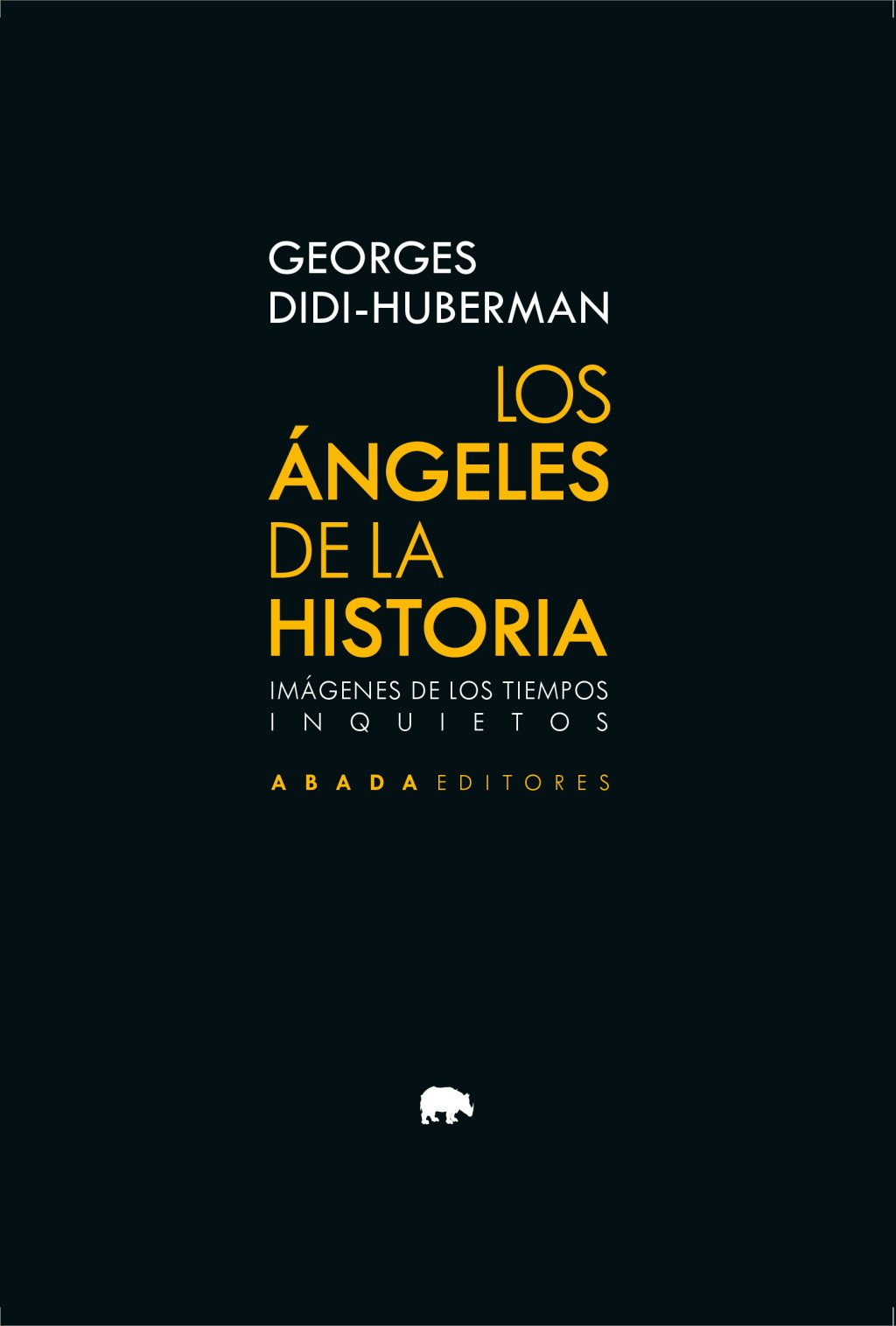 Los ángeles de la historia. 9791387521493