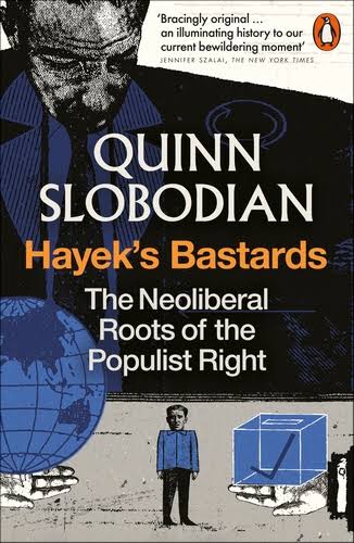 Hayek's Bastards. 9781837310111