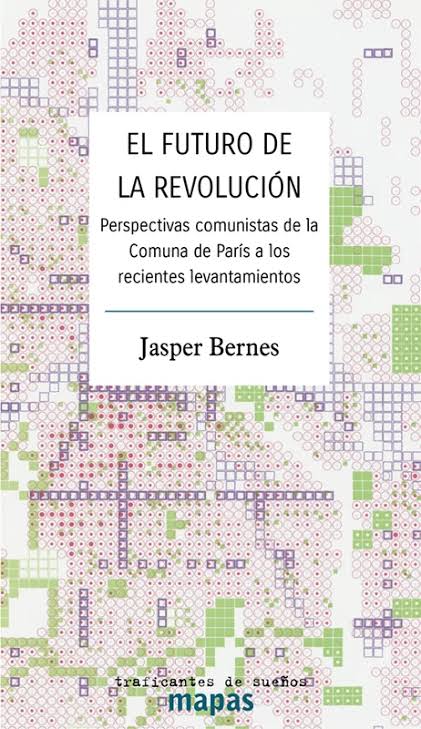 El futuro de la revolución. 9788419833617