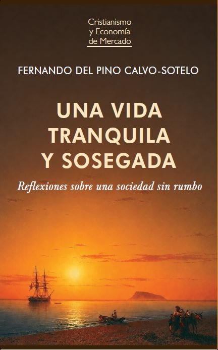 Una vida tranquila y sosegada. 9788472099883