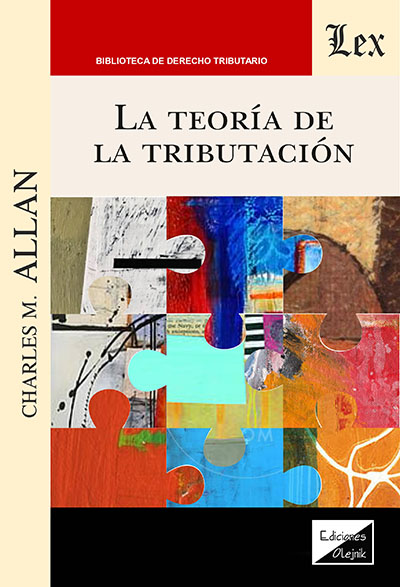 La Teoría de la Tributación. 9789564077895