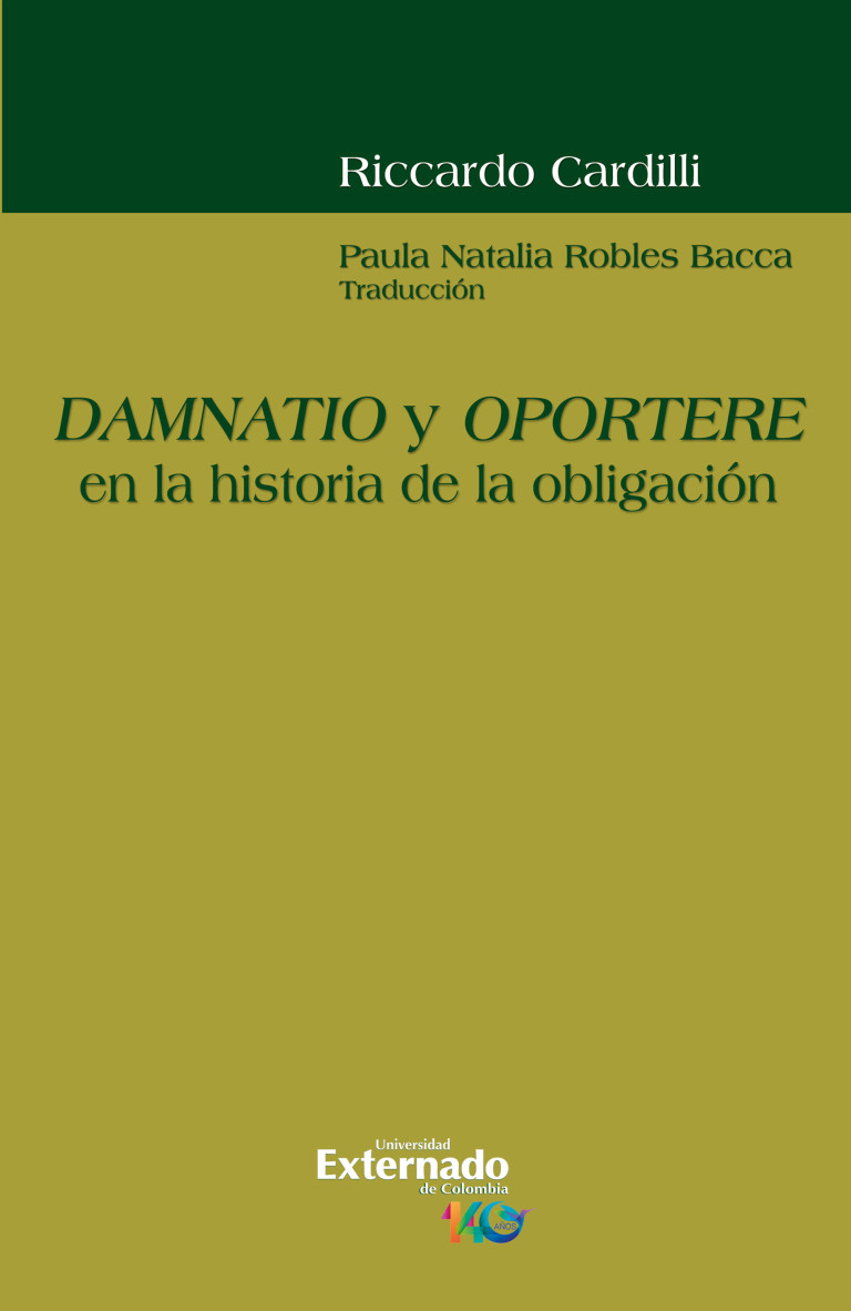 Damnatio y oportere en la historia de la obligación. 9789585064072