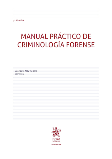 Manual práctico de criminología forense. 9791370405342