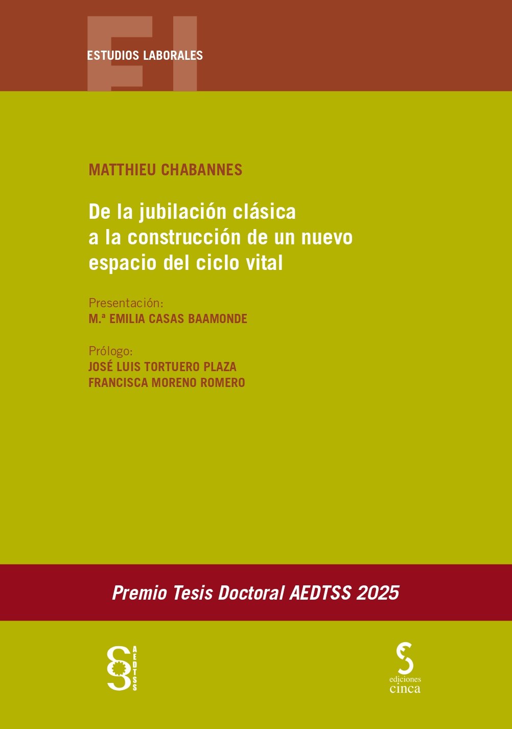 De la jubilación clásica a la construcción de un nuevo espacio del ciclo vital. 9788410167612