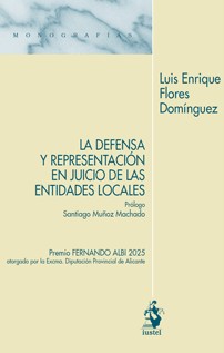 Defensa y representación en juicio de las entidades locales. 9788498905397