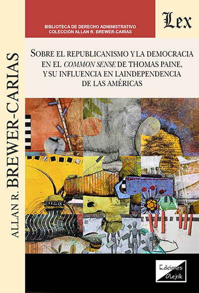 Sobre el republicanismo y la democracia en el Common sense de Thomas Paine, y su influencia en la independencia de las Américas